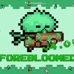 Forebloomed