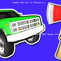 Smash the Car to Pieces!