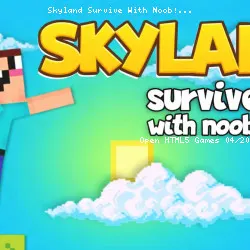 Skyland Survive With Noob!