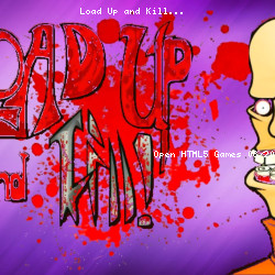 Load Up and Kill