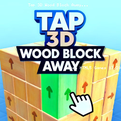 Tap 3D Wood Block Away