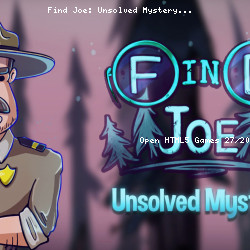 Find Joe: Unsolved Mystery