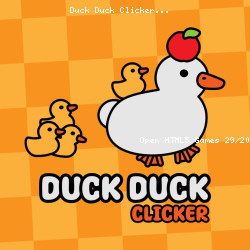 Duck Duck Clicker