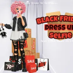 Black Friday Dress Up Selfie