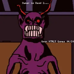 Owner is Dead 2