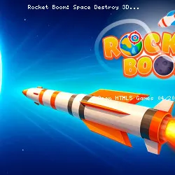 Rocket Boom: Space Destroy 3D