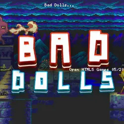 Bad Dolls