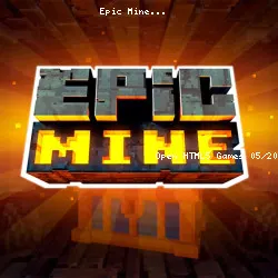 Epic Mine