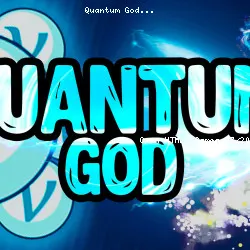 Quantum God