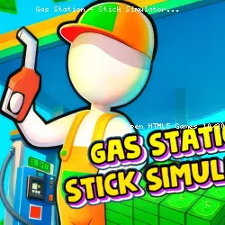 Gas Station - Stick Simulator