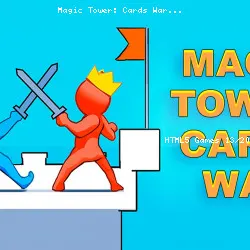 Magic Tower: Cards War