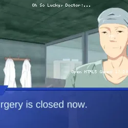 Oh So Lucky, Doctor!