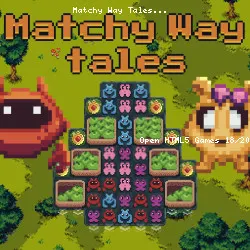 Matchy Way Tales