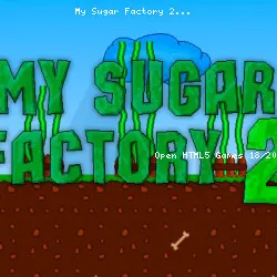 My Sugar Factory 2