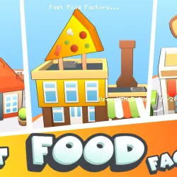 Fast Food Factory