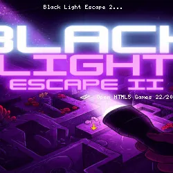 Black Light Escape 2