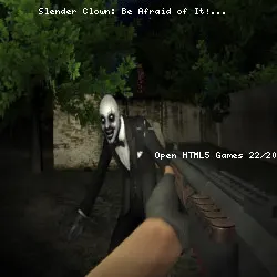 Slender Clown: Be Afraid of It!