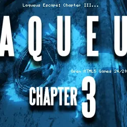 Laqueus Escape: Chapter III