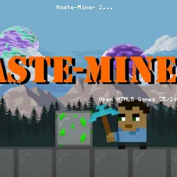 Haste-Miner 2