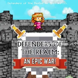 Defenders of the Realm: An Epic War