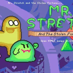 Mr. Stretch and the Stolen Fortune