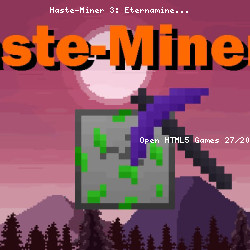 Haste-Miner 3: Eternamine