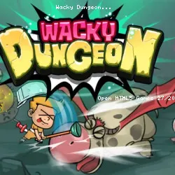 Wacky Dungeon
