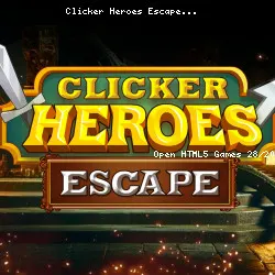Clicker Heroes Escape