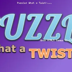 Puzzle: What a Twist!