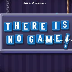 ThereIsNoGame