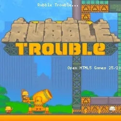 Rubble Trouble